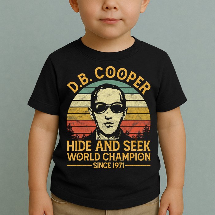 D.B. Coopers Hide And Seek Champion Since 1971 Db Cooper Toddler T-Shirt