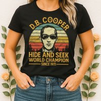 D.B. Coopers Hide And Seek Champion Since 1971 Db Cooper Womens T-Shirt