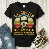 D.B. Coopers Hide And Seek Champion Since 1971 Db Cooper Womens T-Shirt