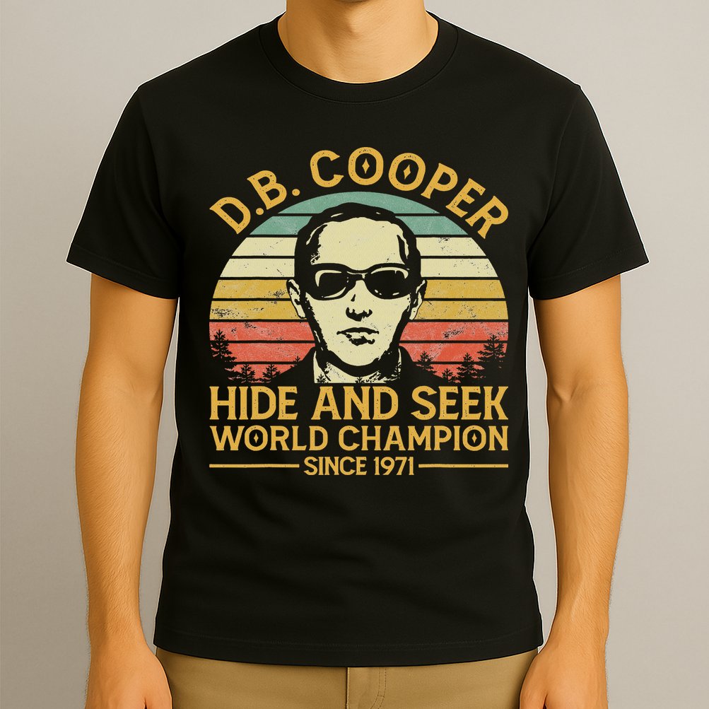 D.b. Coopers Hide And Seek Champion Since 1971 Db Cooper T-Shirt
