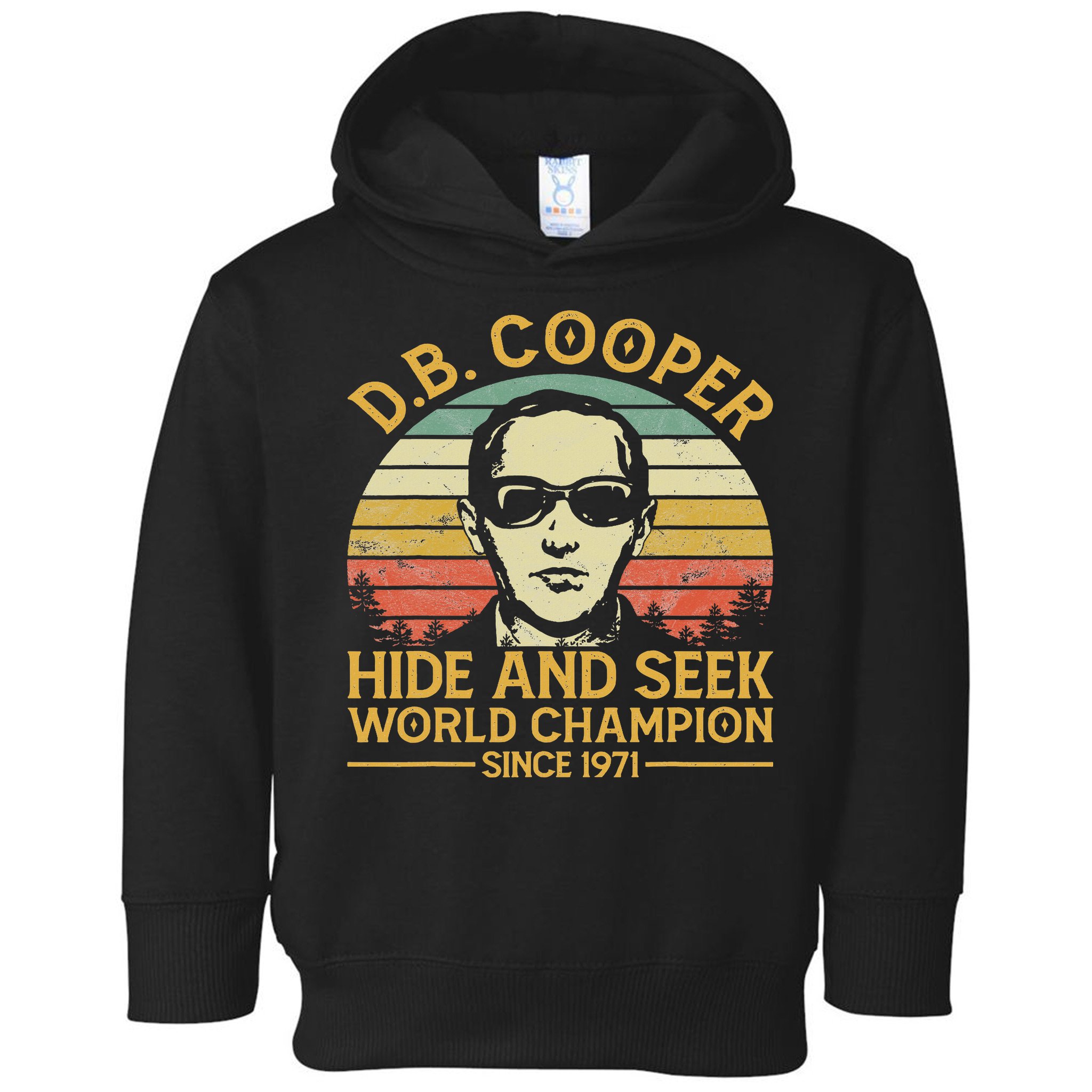 D.b. Coopers Hide And Seek Champion Since 1971 Db Cooper Toddler Hoodie