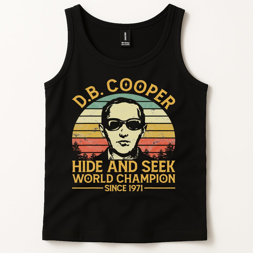 D.b. Coopers Hide And Seek Champion Since 1971 Db Cooper Tank Top