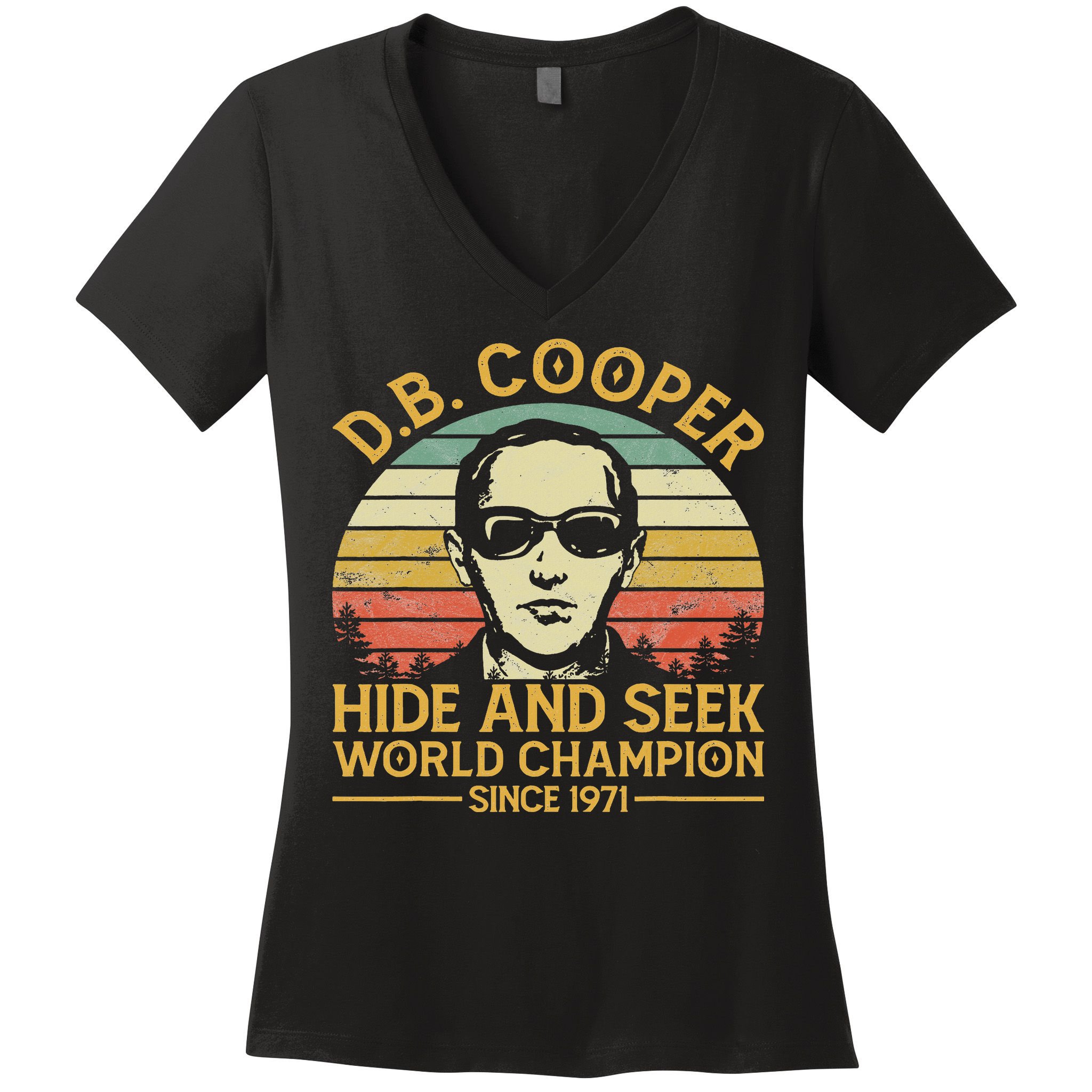 D.b. Coopers Hide And Seek Champion Since 1971 Db Cooper Women's V-Neck T-Shirt