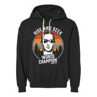 DB Cooper Hide And Seek World Champion Garment-Dyed Fleece Hoodie