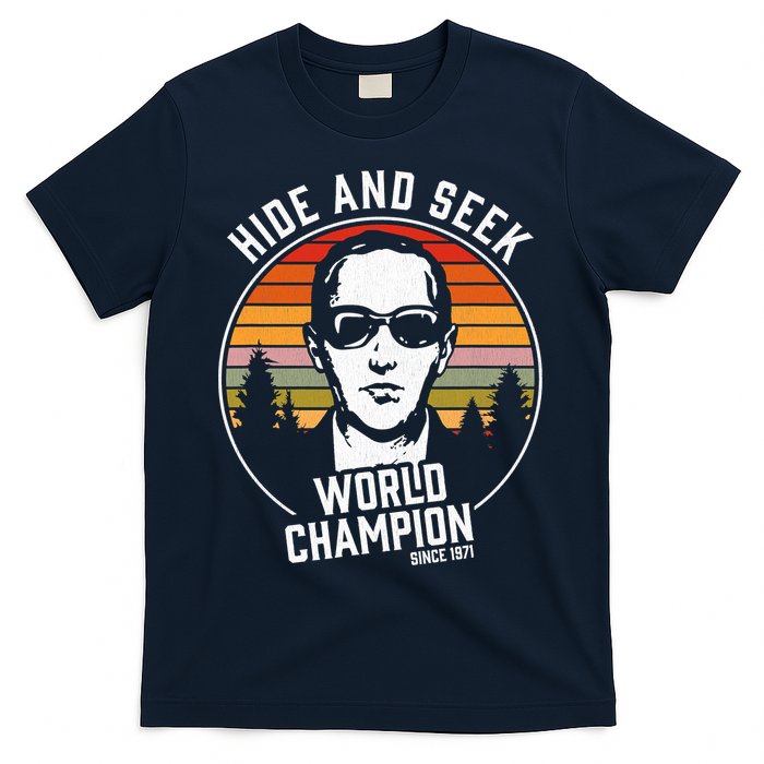DB Cooper Hide And Seek World Champion T-Shirt
