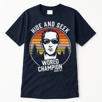 DB Cooper Hide And Seek World Champion Tall T-Shirt