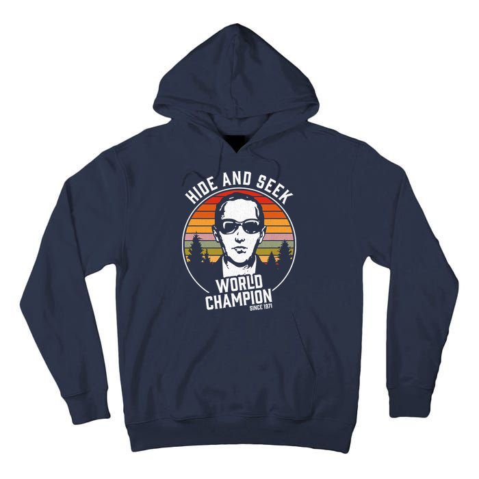 DB Cooper Hide And Seek World Champion Tall Hoodie