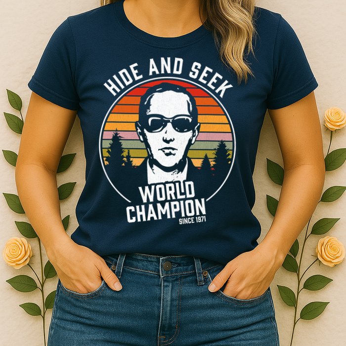DB Cooper Hide And Seek World Champion Womens T-Shirt