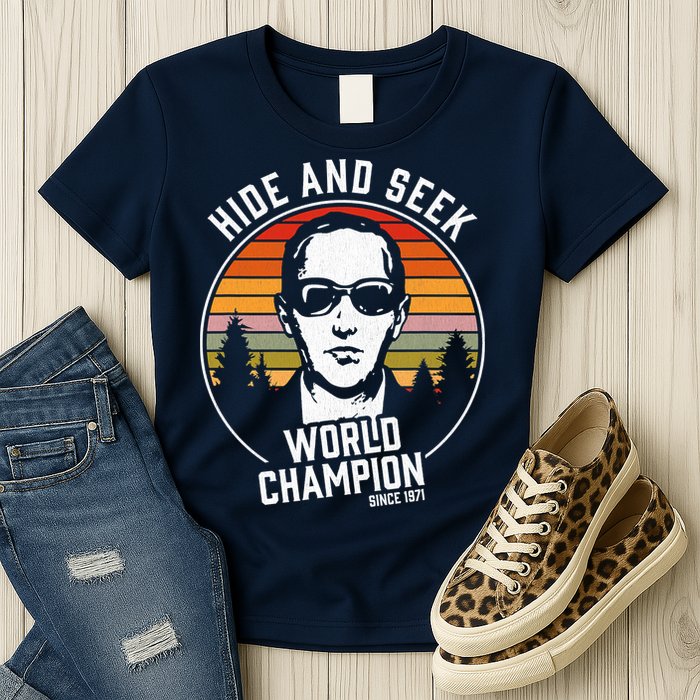 DB Cooper Hide And Seek World Champion Womens T-Shirt