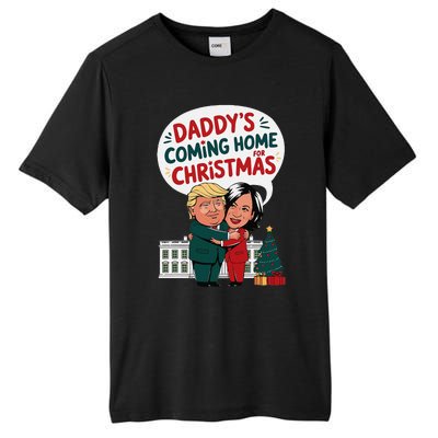 DaddyS Coming Home For Christmas ILl Be Home Trump Xmas Tall Fusion ChromaSoft Performance T-Shirt