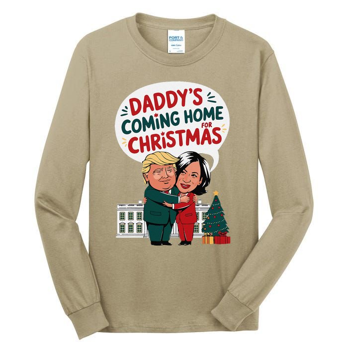 DaddyS Coming Home For Christmas ILl Be Home Trump Xmas Tall Long Sleeve T-Shirt