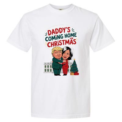 DaddyS Coming Home For Christmas ILl Be Home Trump Xmas Garment-Dyed Heavyweight T-Shirt