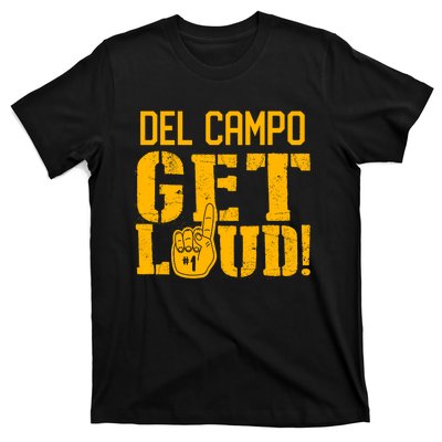 Del Campo High School Get Loud T-Shirt