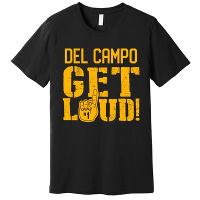 Del Campo High School Get Loud Premium T-Shirt