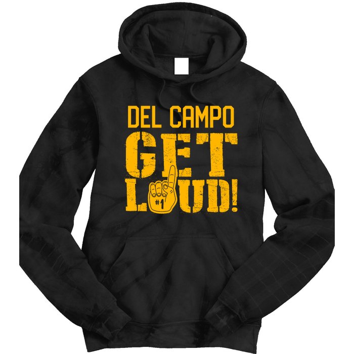 Del Campo High School Get Loud Tie Dye Hoodie