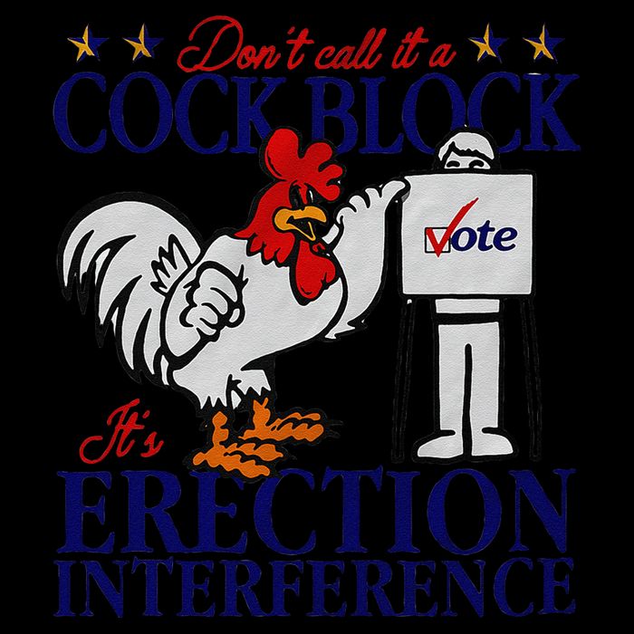 DonT Call It A Cock Block. ItS Erection Interference. Drawstring Bag