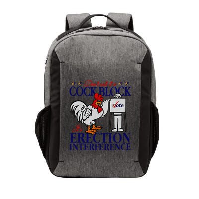 DonT Call It A Cock Block. ItS Erection Interference. Vector Backpack