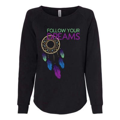 Dream Catcher I Pursuit Of Happiness Womens California Wash Sweatshirt