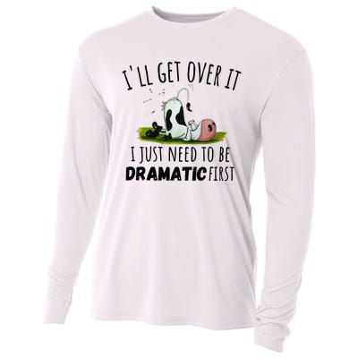 Dairy Cow ILl Get Over It I Just Need To Be Dramatic First Cooling Performance Long Sleeve Crew