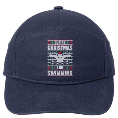 During Christmas I Do Swimming Holiday Swimmer Xmas Swim Gift 7-Panel Snapback Hat