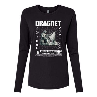 Dragnet Christian Jesus Streetware Pastor Womens Cotton Relaxed Long Sleeve T-Shirt