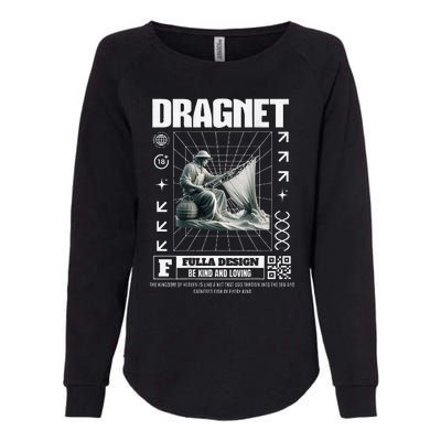 Dragnet Christian Jesus Streetware Pastor Womens California Wash Sweatshirt