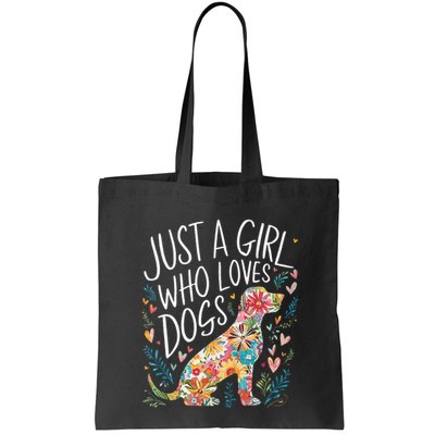 Dog Cute Just A Girl Who Loves Dogs Bag