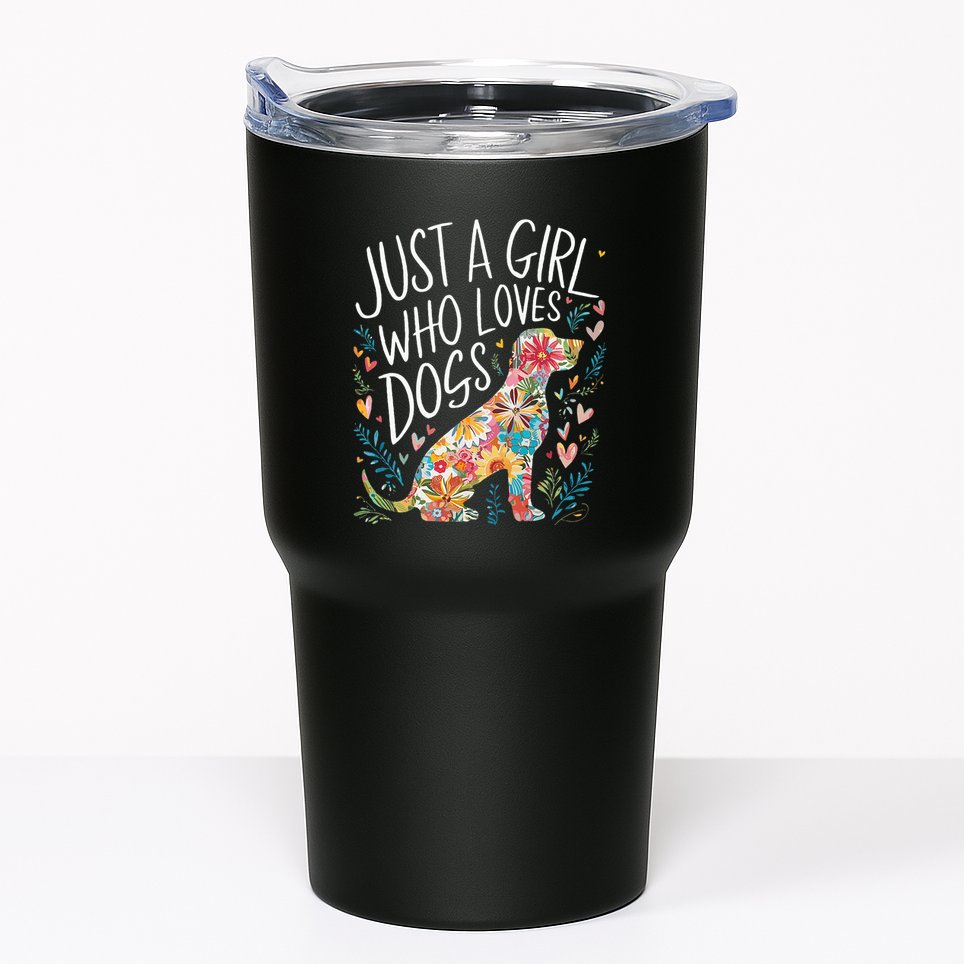 Dog Cute Just A Girl Who Loves Dogs Tumbler