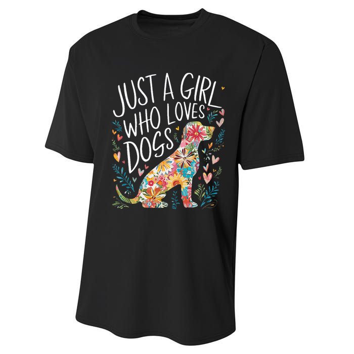 Dog Cute Just A Girl Who Loves Dogs Performance Sprint T-Shirt