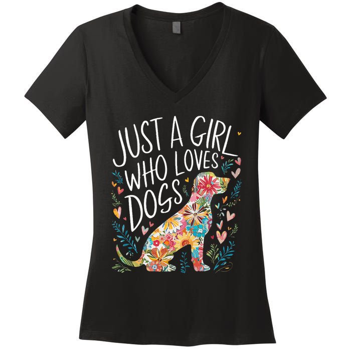 Dog Cute Just A Girl Who Loves Dogs Women's V-Neck T-Shirt