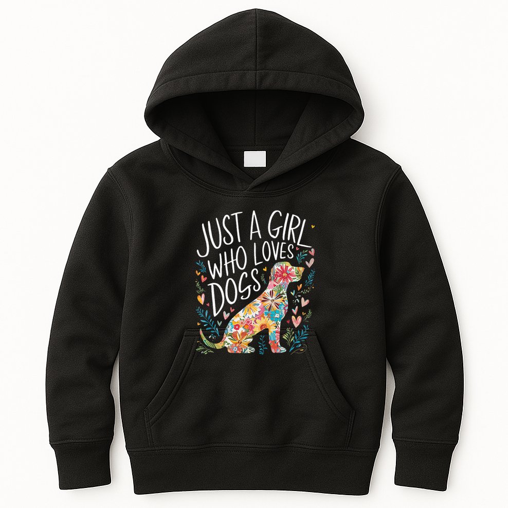 Dog Cute Just A Girl Who Loves Dogs Kids Hoodie