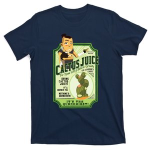 Drink Cactus Juice T-Shirt