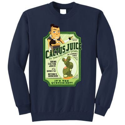 Drink Cactus Juice Tall Sweatshirt