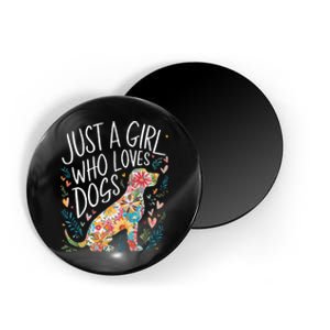 Dog Cute Just A Girl Who Loves Dogs Magnet