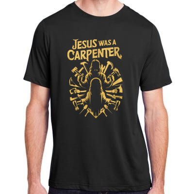 Divine Craftsman: Jesus Was A Carpenter Adult ChromaSoft Performance T-Shirt