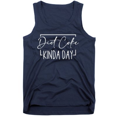 Diet Cooke Kinda Day Fitness Lose Weight Tank Top