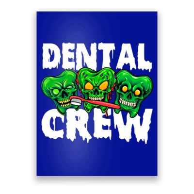 Dental Crew Lazy Halloween Costume Cool Gift Poster