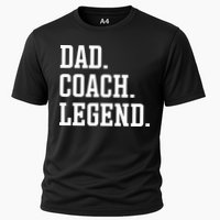 Dad Coach Legend Coach Dad Cooling Performance Crew T-Shirt
