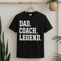 Dad Coach Legend Coach Dad T-Shirt