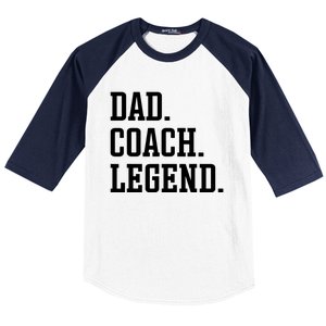 Dad Coach Legend Coach Dad Baseball Sleeve Shirt