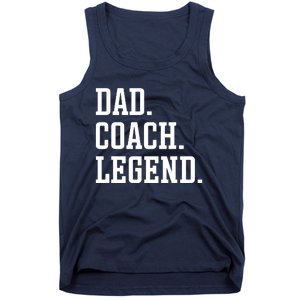 Dad Coach Legend Coach Dad Tank Top