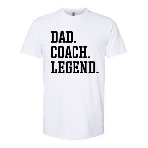 Dad Coach Legend Coach Dad Softstyle CVC T-Shirt