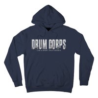 Drum Corps Like A Sport Only Harder Funny Drumline Hoodie