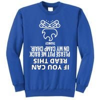 Drunk Camper Life Gift Tall Sweatshirt