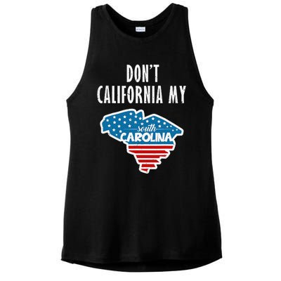 Don't California My South Carolina Ladies PosiCharge Tri-Blend Wicking Tank