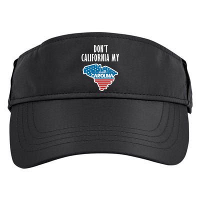 Don't California My South Carolina Adult Drive Performance Visor
