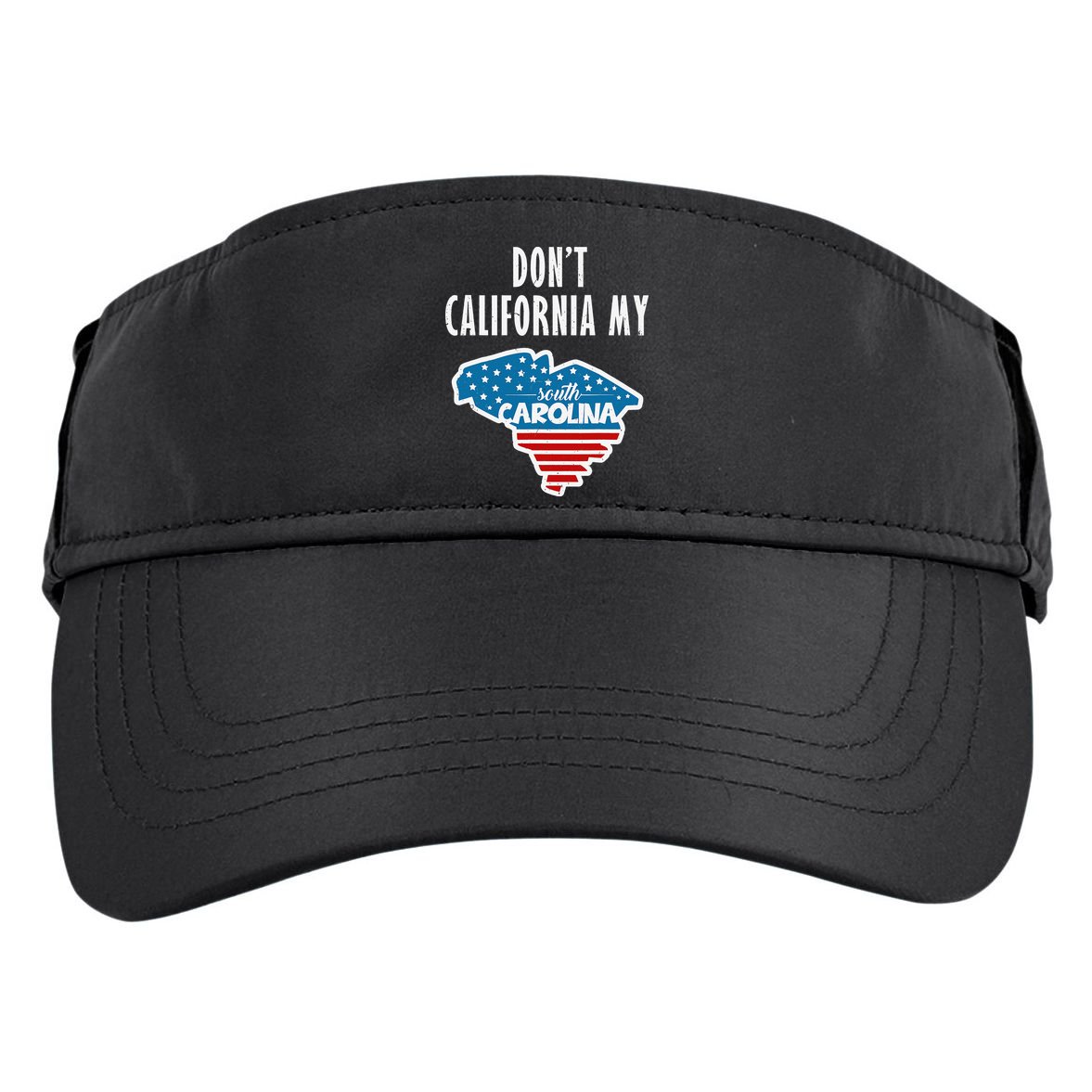 Don't California My South Carolina Adult Drive Performance Visor