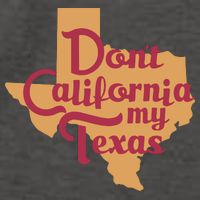 Dont California My Texas Vector Backpack