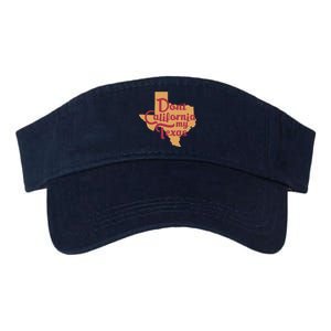 Dont California My Texas Valucap Bio-Washed Visor