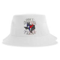 Dont California My Texas Love Texas DonT California Sustainable Bucket Hat